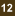 12